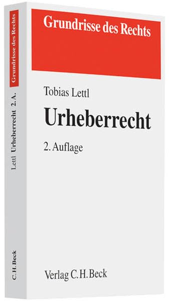 Urheberrecht (Grundrisse des Rechts) Law