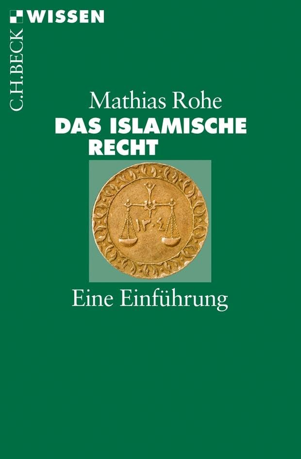 Das islamische Recht Law Books