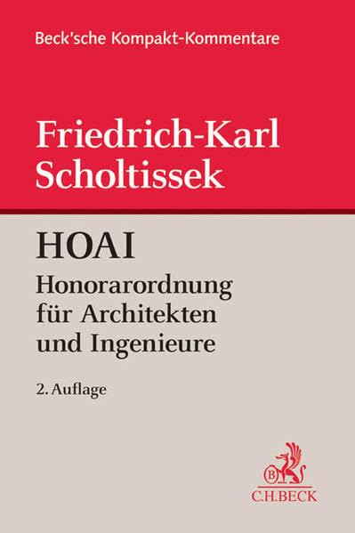 HOAI - Kommentar: Honorarordnung für Architekten und Ingenieure (Beck'sche Kompakt-Kommentare) Law