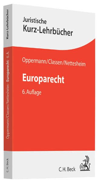 Europarecht (Kurzlehrbücher für das Juristische Studium) Law
