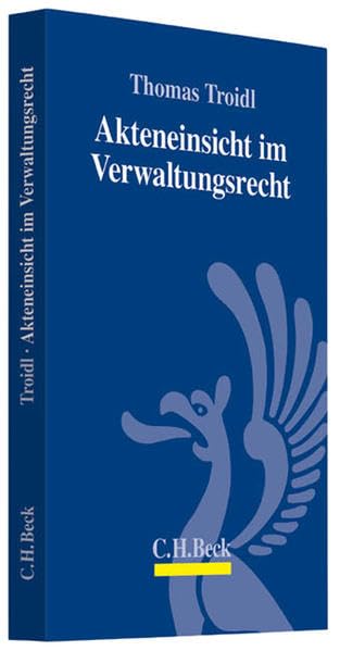 Akteneinsicht im Verwaltungsrecht Law