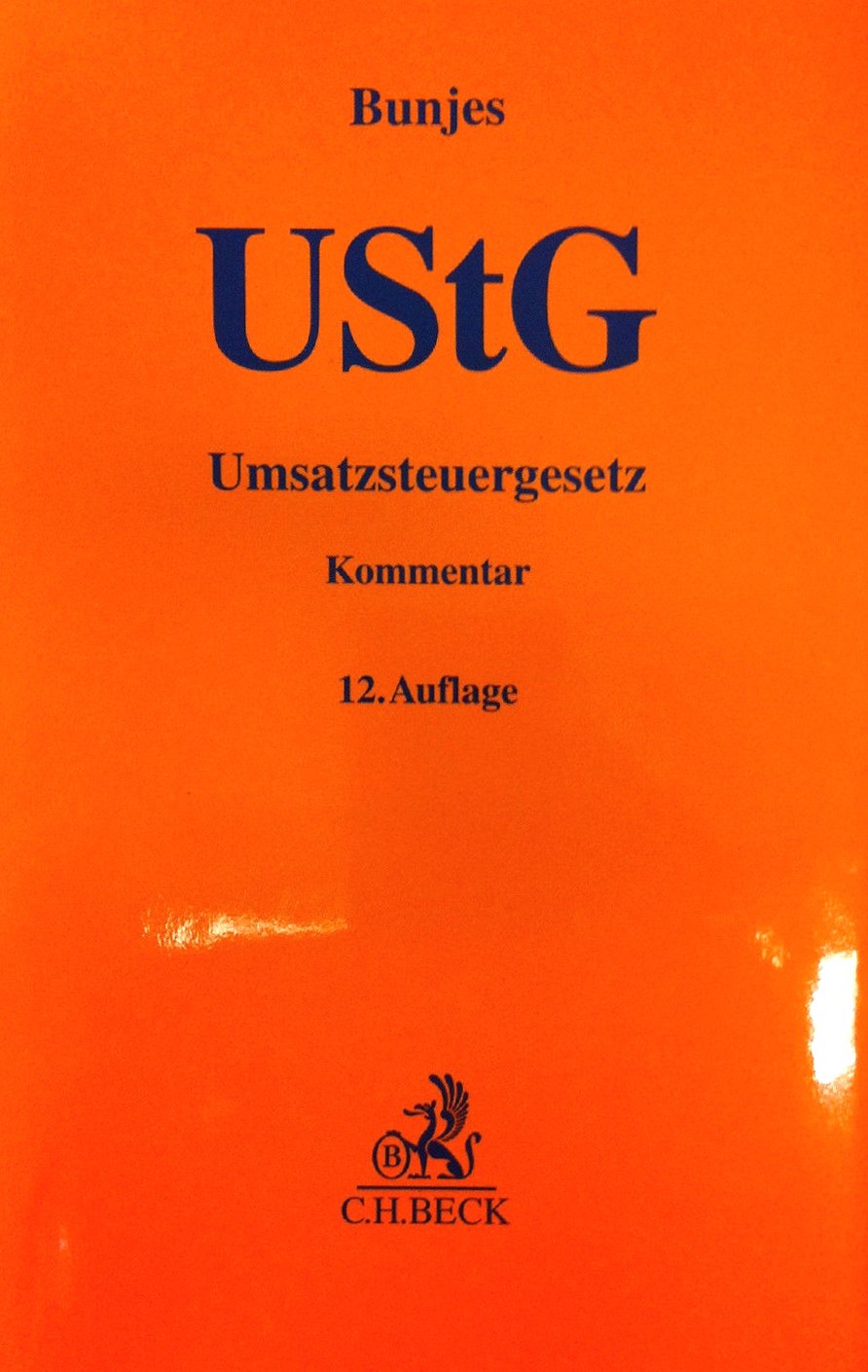 Umsatzsteuergesetz (Gelbe Erläuterungsbücher) Law