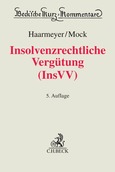 Insolvenzrechtliche Vergütung (InsVV) Law
