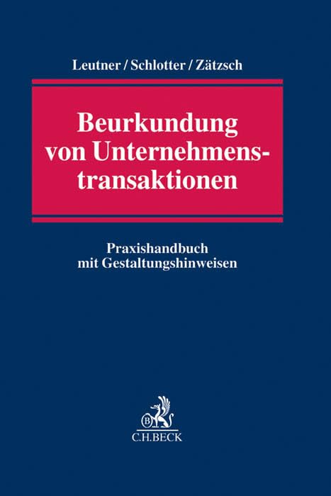 Beurkundung von Unternehmenstransaktionen Law