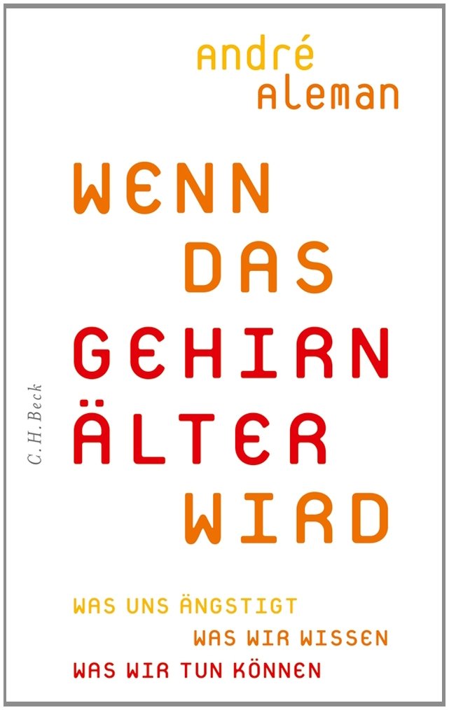Wenn das Gehirn älter wird Psychology