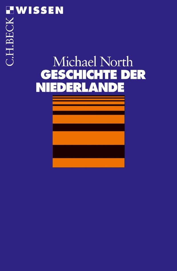 Geschichte der Niederlande Politics & History books