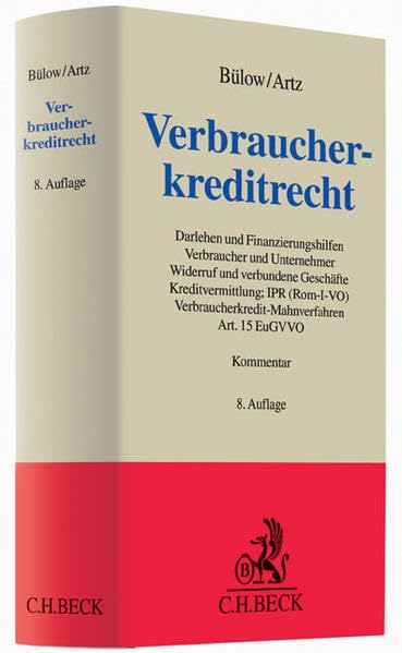 Verbraucherkreditrecht: Darlehen und Finanzierungshilfen, Verbraucher und Unternehmer, Widerruf und verbundene Geschäfte, Kreditvermittlung; IPR ... Art. 15 EuGVVO (Grauer Kommentar) Law