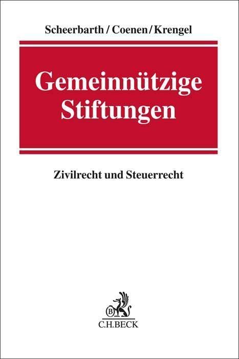 Gemeinnützige Stiftungen: Zivilrecht und Steuerrecht Law