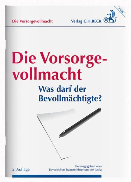 Die Vorsorgevollmacht: Was darf der Bevollmächtigte? Law