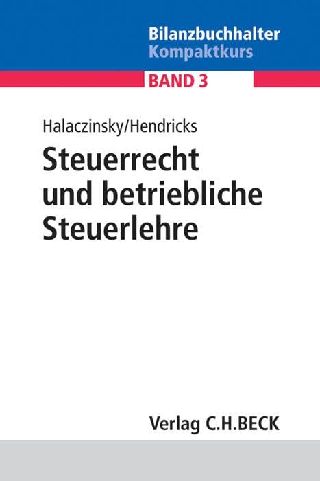 Steuerrecht und betriebliche Steuerlehre Law