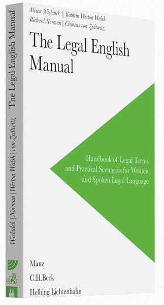 The Legal English Manual: Handbook of Legal Terms and Practical Scenarios for Written and Spoken Legal Language Law