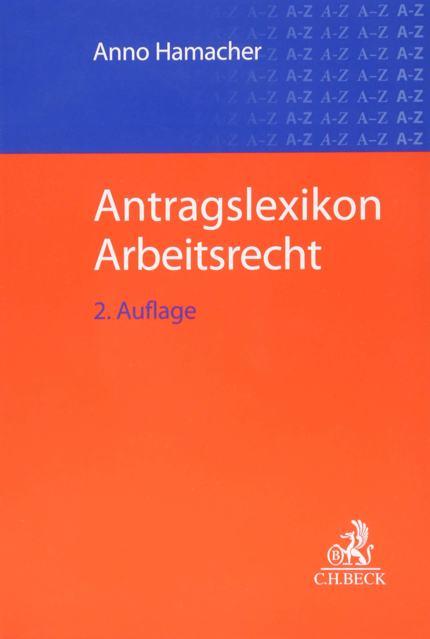 Antragslexikon Arbeitsrecht Law
