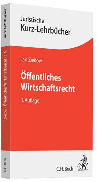 Öffentliches Wirtschaftsrecht (Kurzlehrbücher für das Juristische Studium) Law