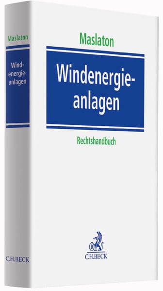 Windenergieanlagen: Ein Rechtshandbuch Law