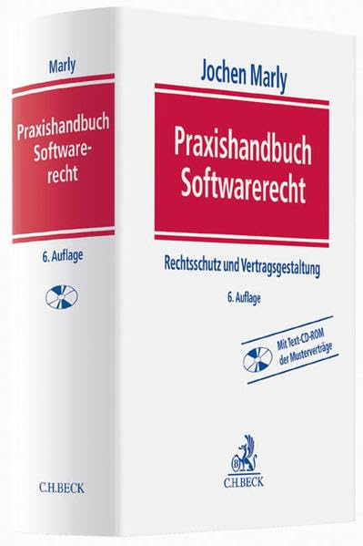 Praxishandbuch Softwarerecht: Rechtsschutz und Vertragsgestaltung Law