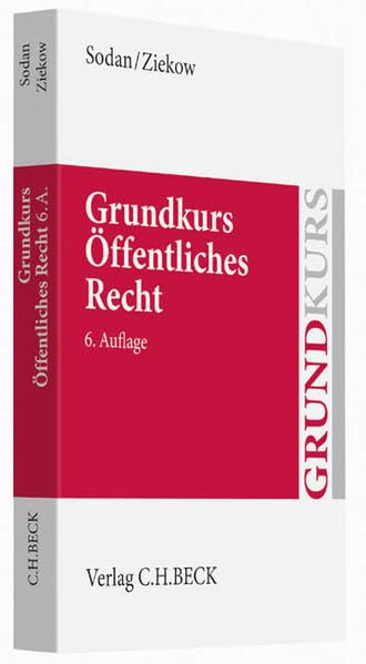 Grundkurs Öffentliches Recht: Staats- und Verwaltungsrecht (Grundkurse) Law