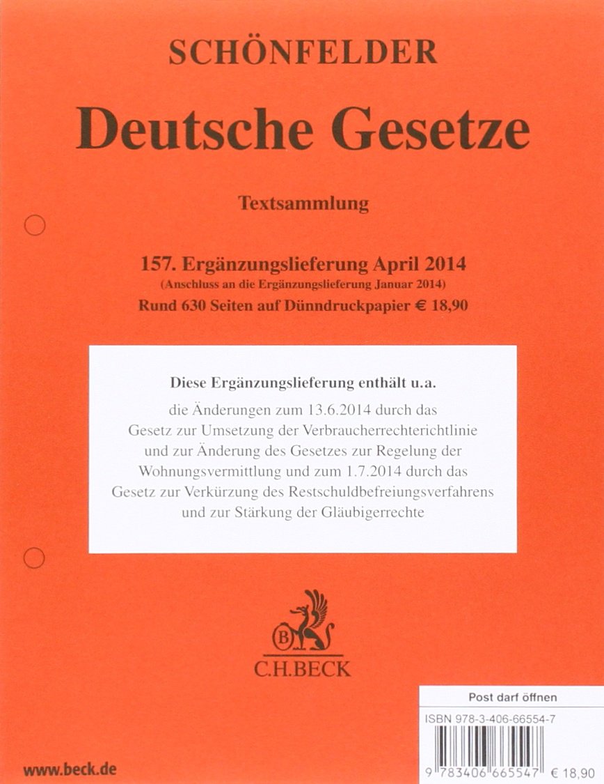 Deutsche Gesetze 157. Ergänzungslieferung: Rechtsstand: 25. April 2014 Law