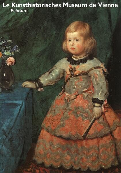 Kunsthistorisches Museum Wien: Die Gemäldegalerie, französische Ausgabe book