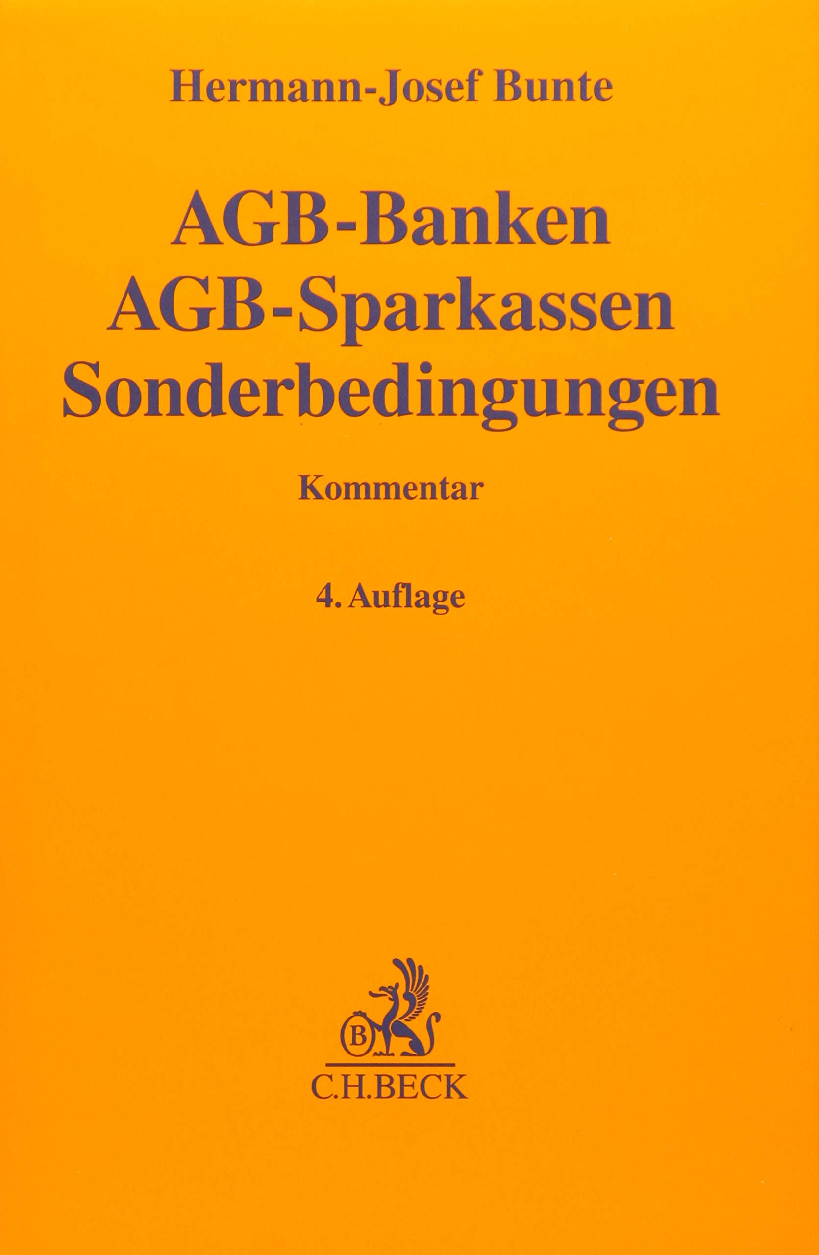 AGB-Banken AGB-Sparkassen Sonderbedingungen (Gelbe Erläuterungsbücher) Law