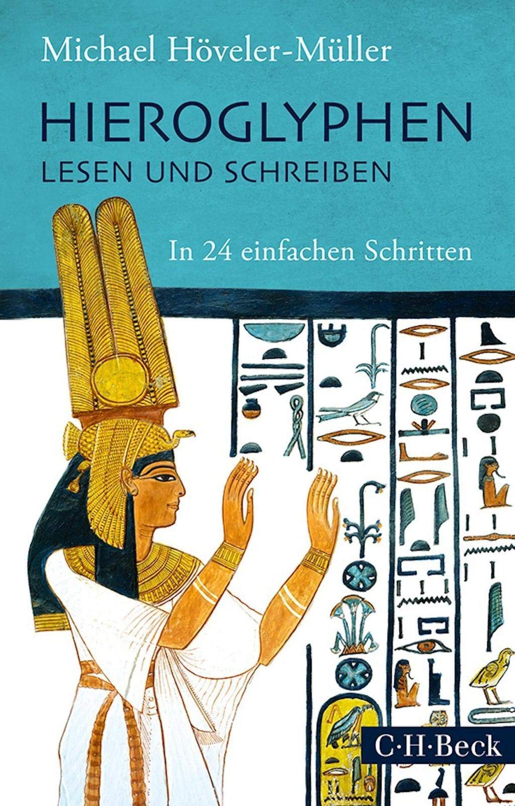 Hieroglyphen lesen und schreiben Social Sciences
