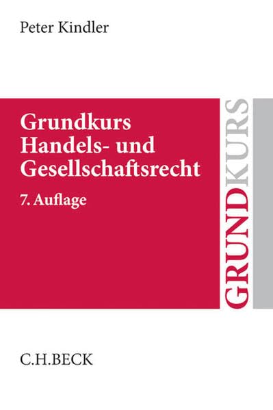 Grundkurs Handels- und Gesellschaftsrecht (Grundkurse) Law