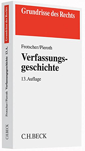 Verfassungsgeschichte (Grundrisse des Rechts) Law