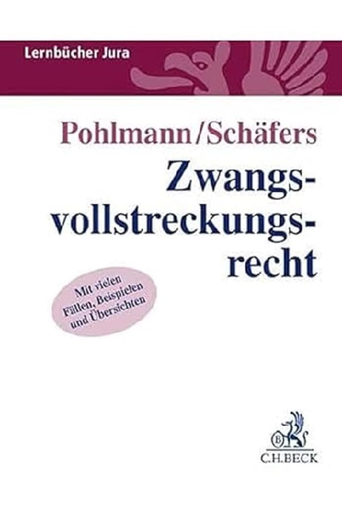 Zwangsvollstreckungsrecht (Lernbücher Jura) Law