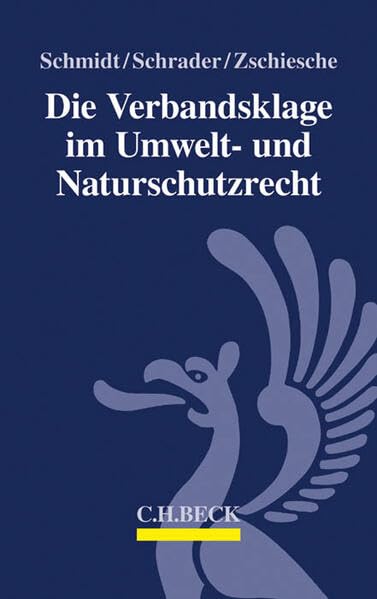Die Verbandsklage im Umwelt- und Naturschutzrecht Law