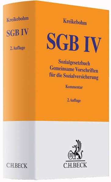 Sozialgesetzbuch: Gemeinsame Vorschriften für die Sozialversicherung - SGB IV (Gelbe Erläuterungsbücher) Law