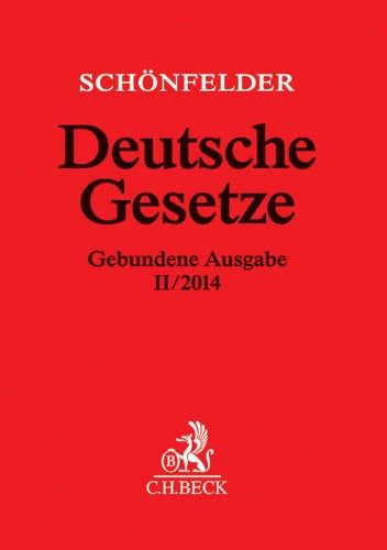 Deutsche Gesetze Gebundene Ausgabe II/2014: Rechtsstand: 28. August 2014 (Beck'sche Textausgaben) Law
