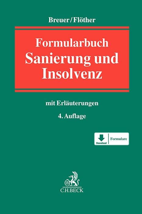 Formularbuch Sanierung und Insolvenz Law