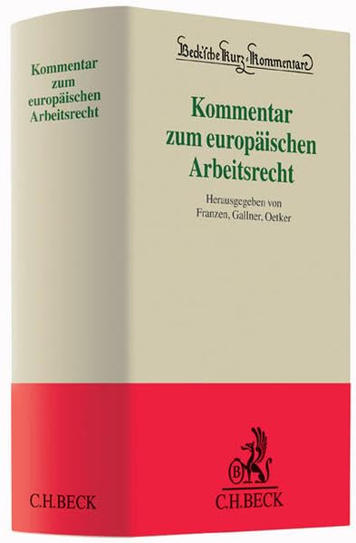 Kommentar zum europäischen Arbeitsrecht Law