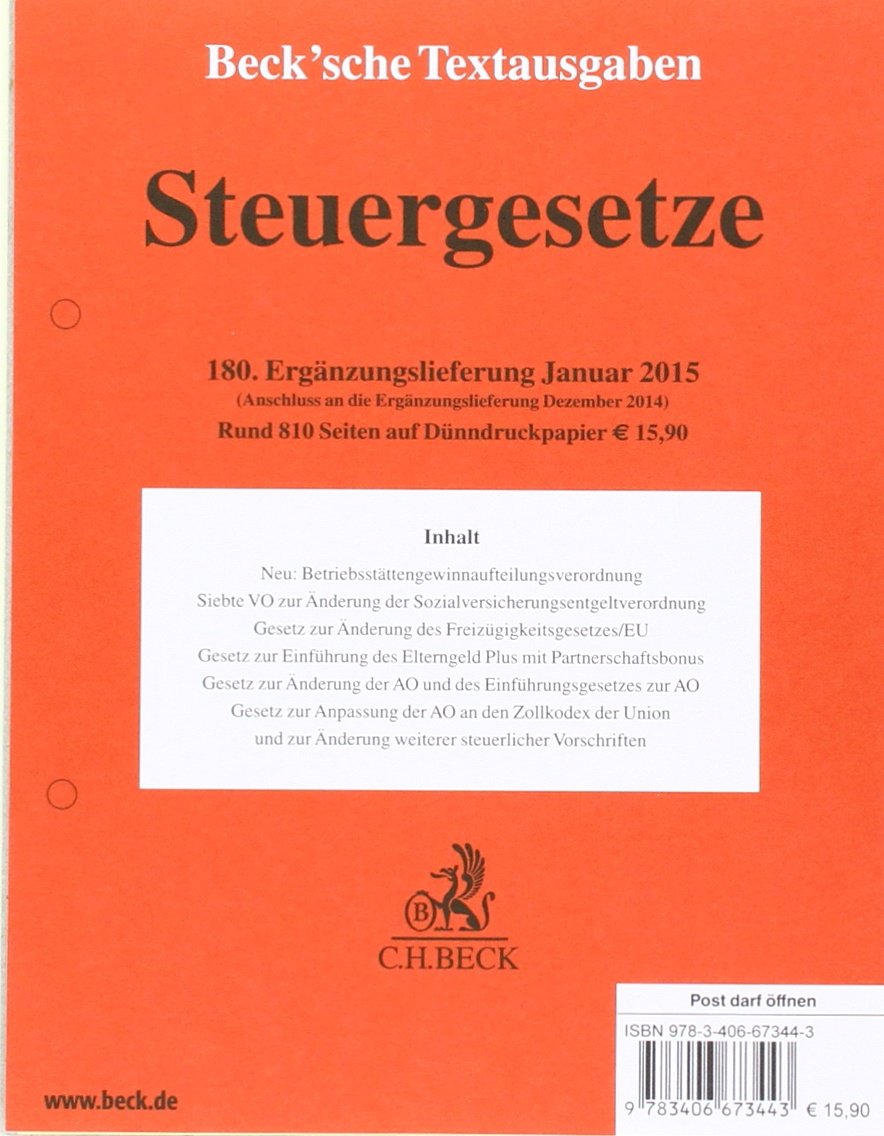 Steuergesetze 180. Ergänzungslieferung: Rechtsstand: 1. Januar 2015 (Texte und Tabellen) Law