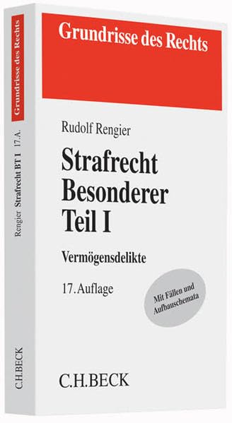 Strafrecht Besonderer Teil I: Vermögensdelikte (Grundrisse des Rechts) Law