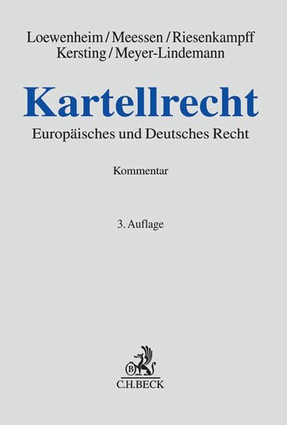Kartellrecht: Europäisches und Deutsches Recht Law