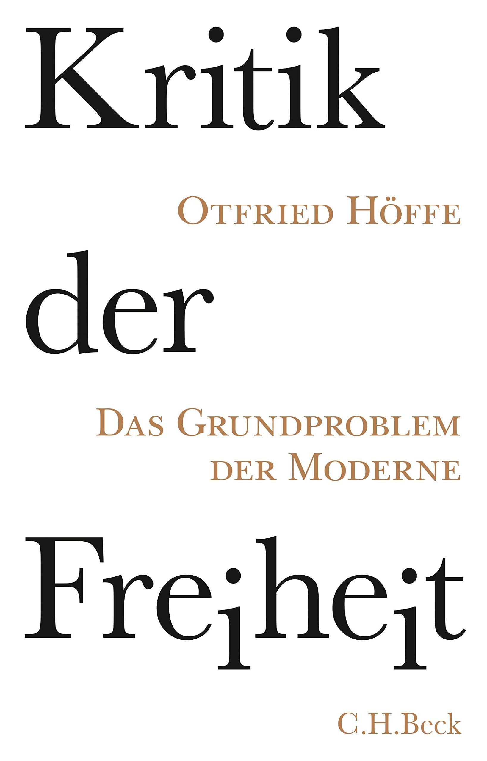 Kritik der Freiheit Philosophy