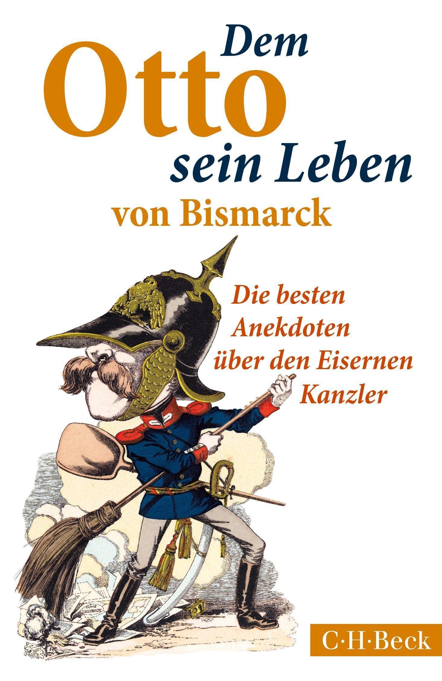 Dem Otto sein Leben von Bismarck Essays & Short Stories