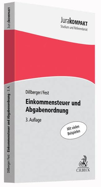 Einkommensteuer und Abgabenordnung (Jura kompakt) Law