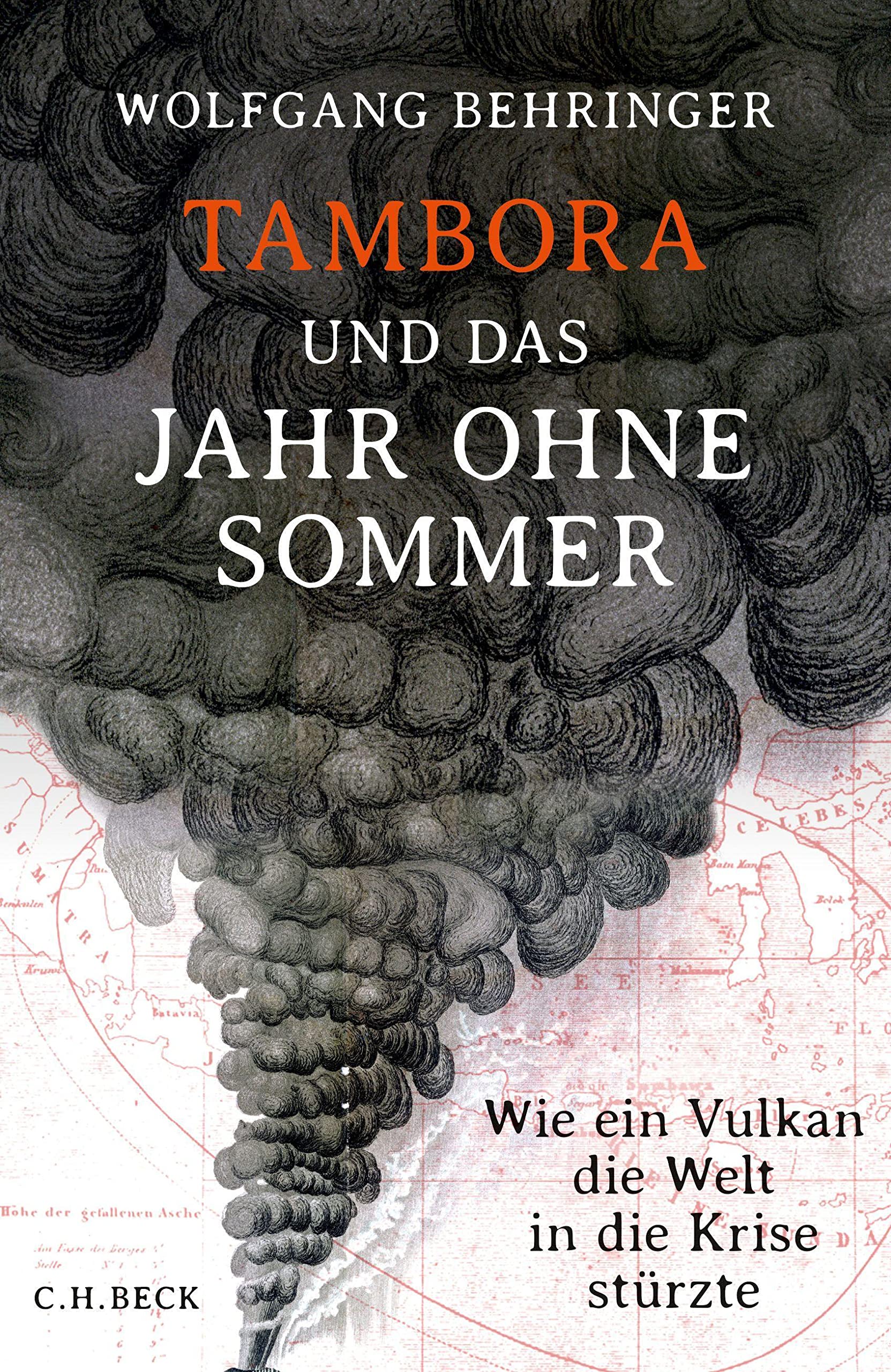 Tambora und das Jahr ohne Sommer Geology & Geography