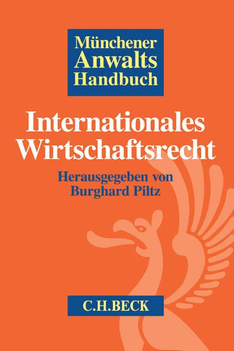 Münchener Anwaltshandbuch Internationales Wirtschaftsrecht Law