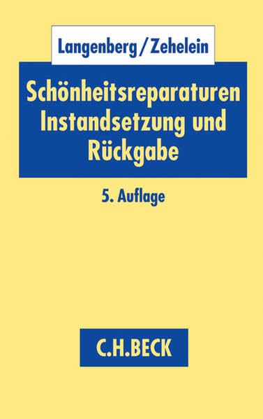 Schönheitsreparaturen, Instandsetzung und Rückgabe book