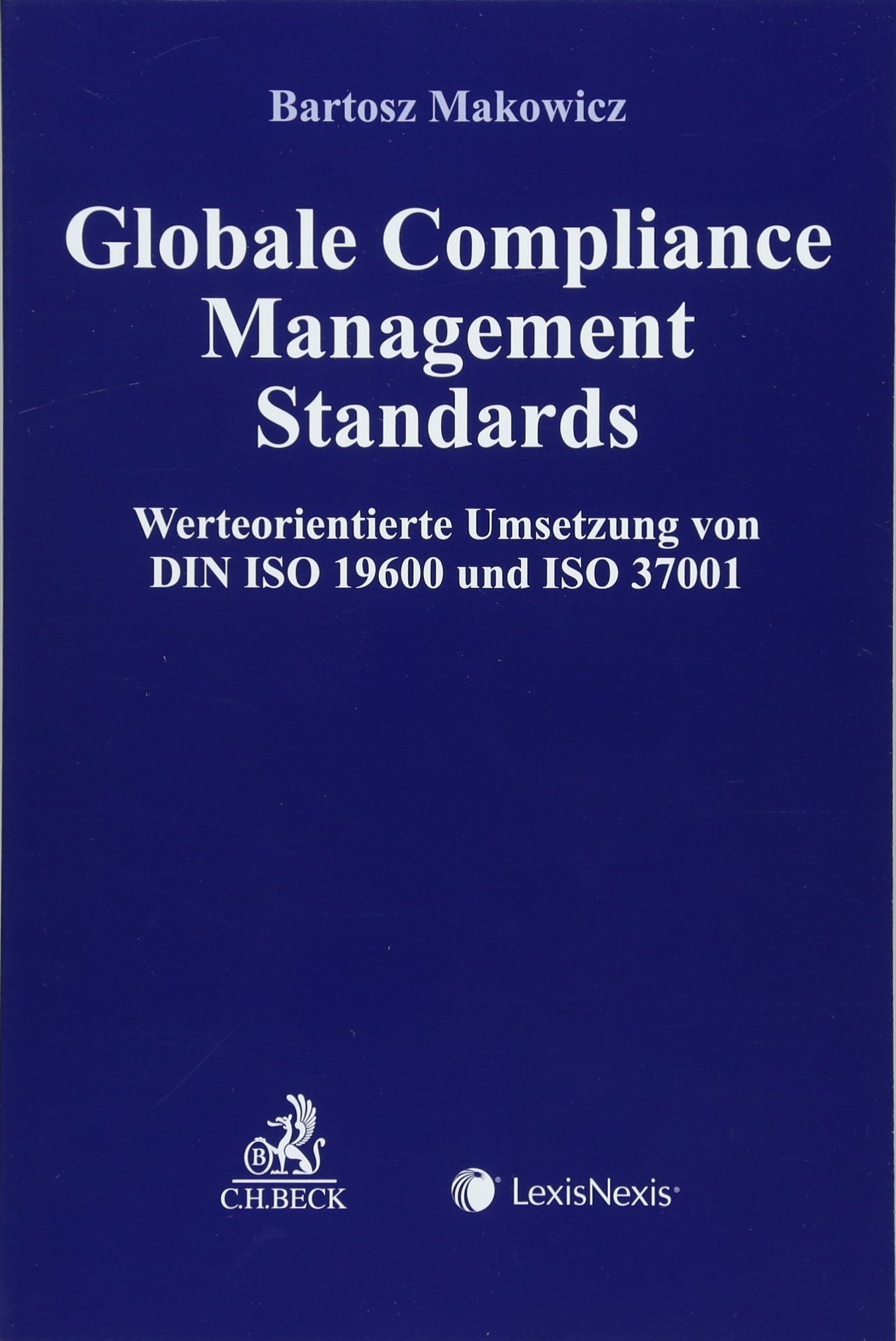 Globale Compliance Management Standards Law Books