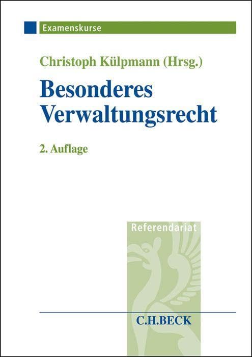 Besonderes Verwaltungsrecht im Assessorexamen (Examenskurse/Referendariat) Law