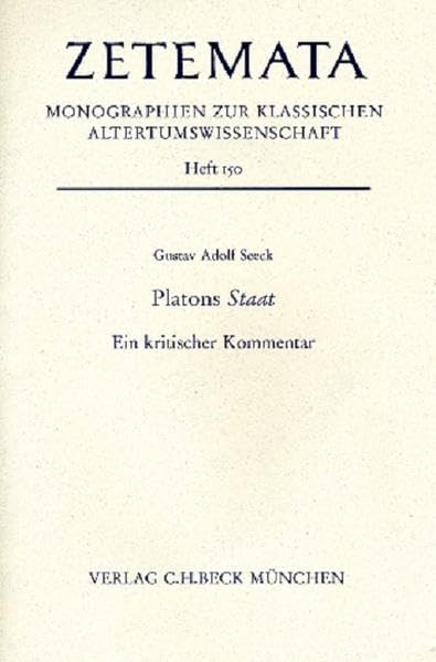 Platons Staat: Ein kritischer Kommentar (Zetemata) Law