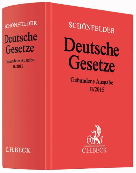 Deutsche Gesetze Gebundene Ausgabe II/2015: Rechtsstand: 1. September 2015 (Beck'sche Textausgaben) Law