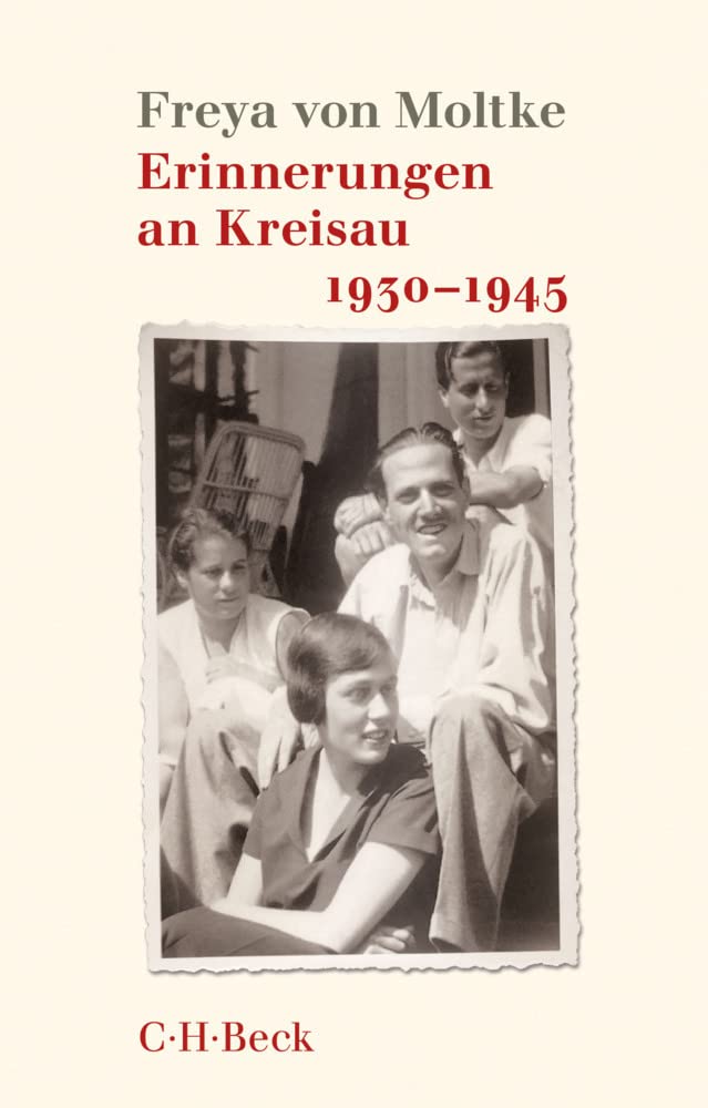 Erinnerungen an Kreisau 1930-1945 (Beck Paperback) Politics & Society