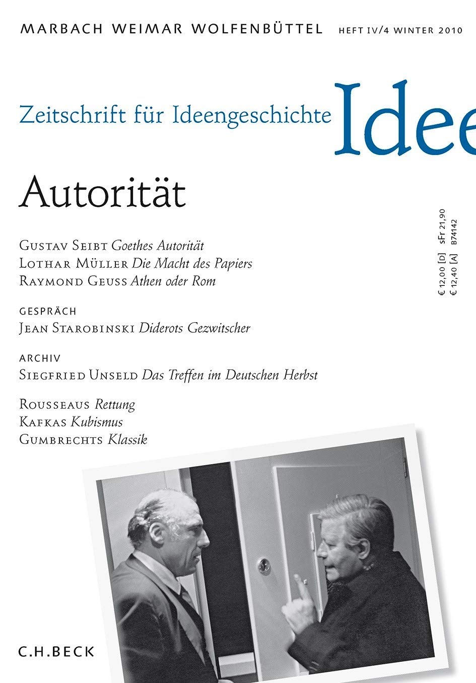 Zeitschrift für Ideengeschichte Heft IV/4 Winter 2010: Autorität Books