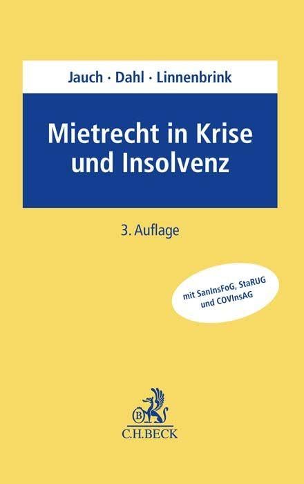 Mietrecht in Krise und Insolvenz Law