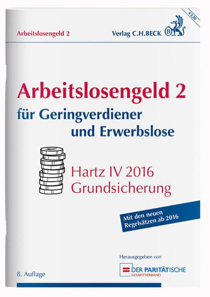 Arbeitslosengeld 2 für Geringverdiener und Erwerbslose Law