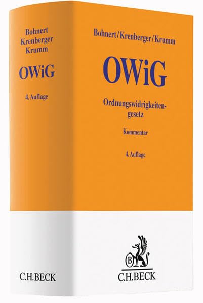 Ordnungswidrigkeitengesetz: Kommentar (Gelbe Erläuterungsbücher) Law
